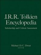 J.R.R. Tolkien Encyclopedia: Scholarship and Critical Assessment