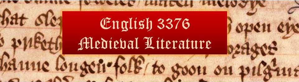 ENGL 3376 Medieval Literature