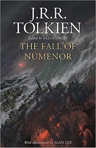 J.R.R. Tolkien. The Fall of Numenor, edited by Brian Sibley