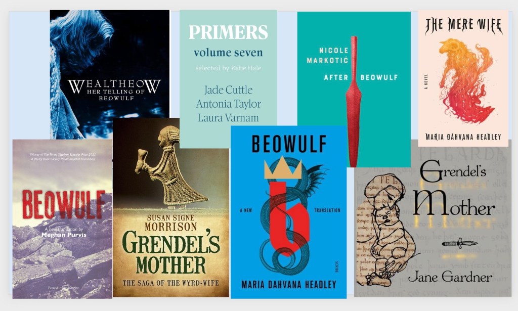 Photo of novels and poems written by contemporary women who retell the story of Beowulf, particularly the story of Grendel's Mother.